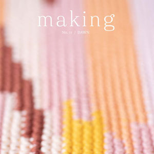 Madder Making - No. 11/ Dawn