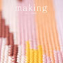 Madder Making  - No. 11/ Dawn