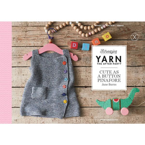 Scheepjes Patterns - YARN The After Party Patterns - 113 Cute Button Pinafore