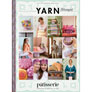 Scheepjes YARN Bookazine  - Number 17 - Patisserie